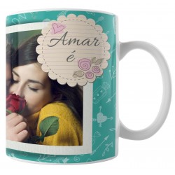 Caneca Amar é - com Foto