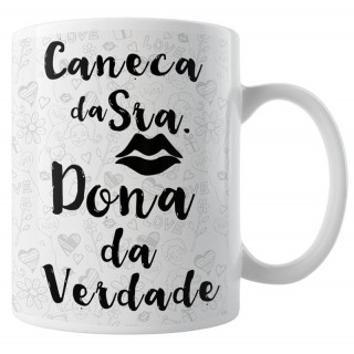 Caneca Namorados - Sra. Dona da Verdade