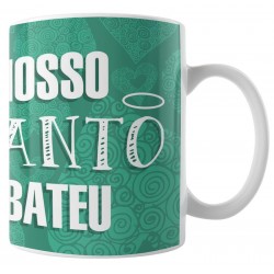 Caneca Nosso Santo Bateu - Modelo 02