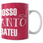 Caneca Nosso Santo Bateu