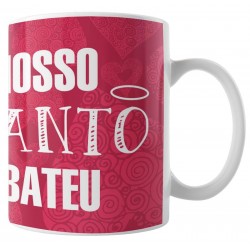 Caneca Nosso Santo Bateu