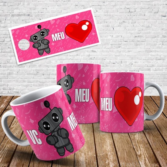 Caneca Você Robô meu Coração - Modelo 02 Caneca Você Robô meu Coração - Modelo 02