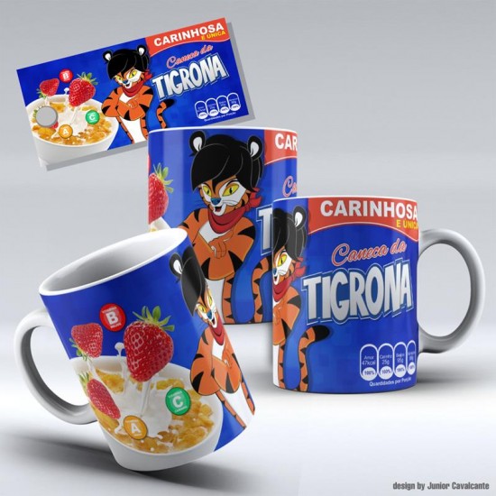 Caneca da Tigrona Caneca da Tigrona