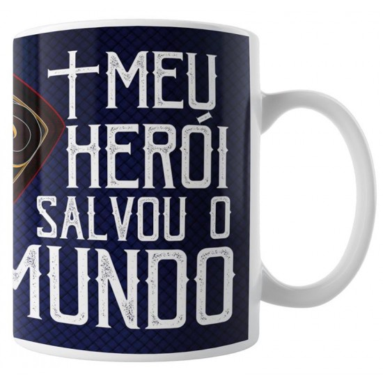 Caneca Meu Herói Salvou o Mundo