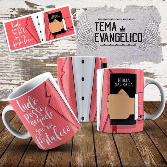 Caneca Tudo Posso Naquele que me Fortalece - Modelo 02