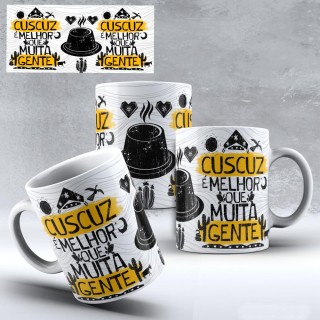 Caneca Amo Meu Nordeste - Cuscuz Melhor que Muita Gente - Modelo 03 Caneca Amo Meu Nordeste - Cuscuz Melhor que Muita Gente - Modelo 03