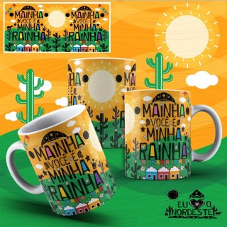 Caneca Amo Meu Nordeste - Mainha Você é a Minha Rainha Caneca Amo Meu Nordeste - Mainha Você é a Minha Rainha