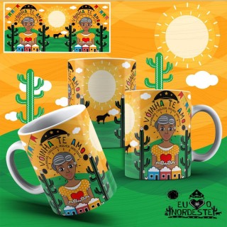 Caneca Amo Meu Nordeste - Vóinha te Amo - Modelo 02 Caneca Amo Meu Nordeste - Vóinha te Amo - Modelo 02