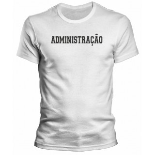 Camiseta Universitária Administração - Modelo 05 Camiseta Universitária Administração - Modelo 05
