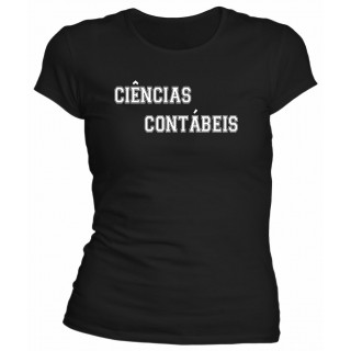 Camiseta Universitária Ciências Contábeis - Modelo 05 Camiseta Universitária Ciências Contábeis - Modelo 05
